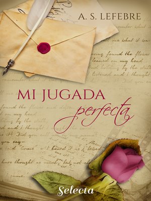 cover image of Mi jugada perfecta (Apostando al amor 2)